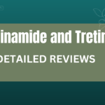 Niacinamide and Tretinoin review